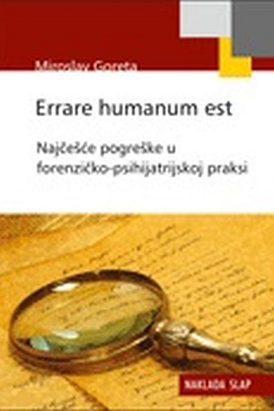 Errare humanum est Miroslav Goreta Naklada Slap