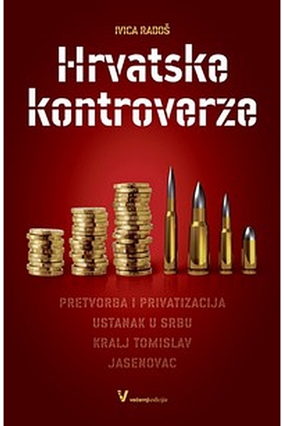 Hrvatske kontroverze Ivica Radoš Večernji list