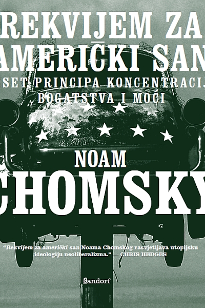 Rekvijem za američki san Noam Chomsky Sandorf