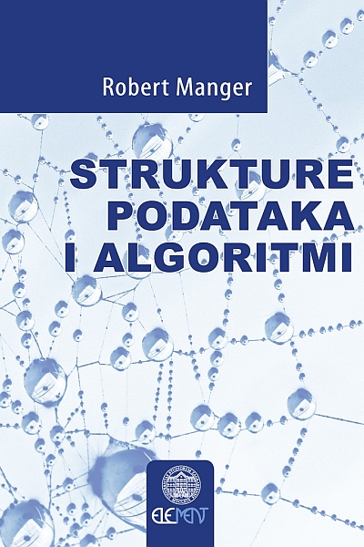 Strukture podataka i algoritmi Robert Manger Element