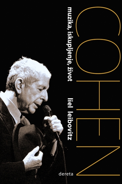 Leonard Cohen Liel Leibovitz Dereta