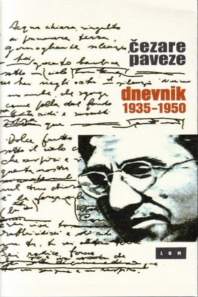 Dnevnik 1935 - 1950 Cesare Pavese LOM