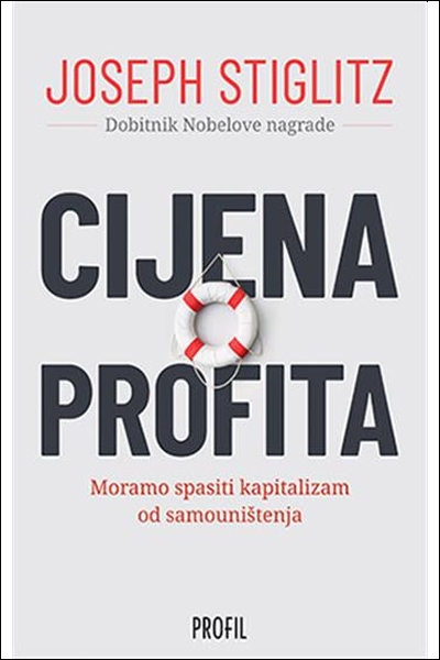 Cijena profita Joseph E. Stiglitz Profil knjiga