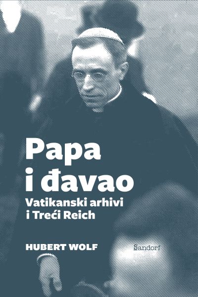 Papa i đavao  Hubert Wolf Sandorf