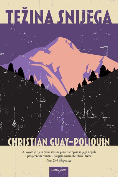 Težina snijega Christian Guay-Poliquin Hena com