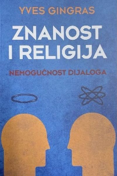 Znanost i religija Yves Gingras In.Tri
