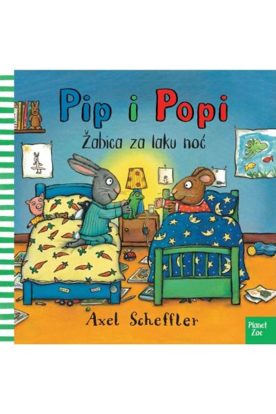 Pip i Popi - žabica za laku noć Axel Scheffler Planet Zoe