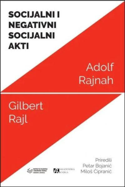 Socijalni i negativni socijalni akti  Adolf Reinach Akademska knjiga ; IFDT