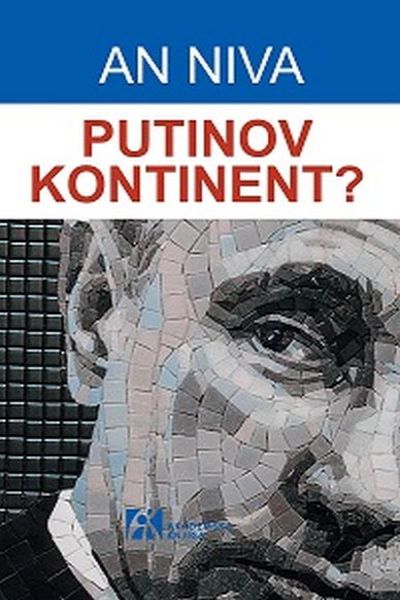 Putinov kontinent? Anne Nivat Akademska knjiga