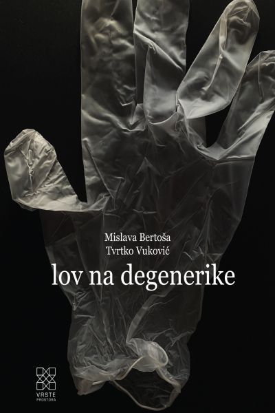 Lov na degenerike Mislava Bertoša, Tvrtko Vuković Meandar media