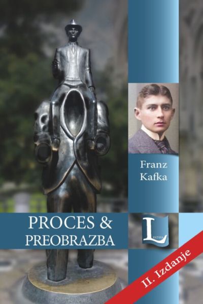 Proces & Preobrazba Franz Kafka Lektira