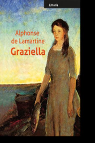Graziella Alphonse de Lamartine Litteris