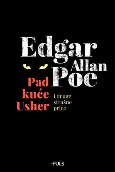 Pad kuće Usher i druge strašne priče Edgar Allan Poe Egmont