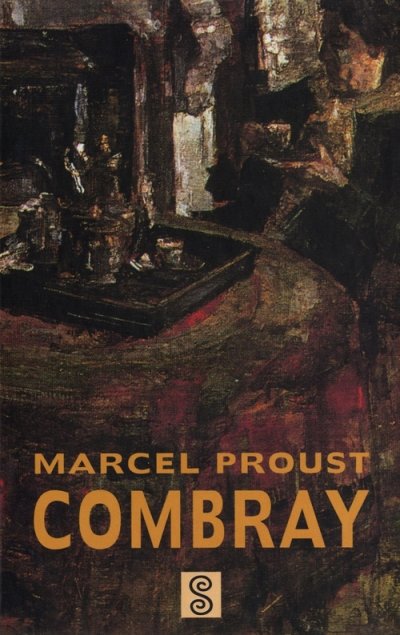 Combray Marcel Proust Konzor