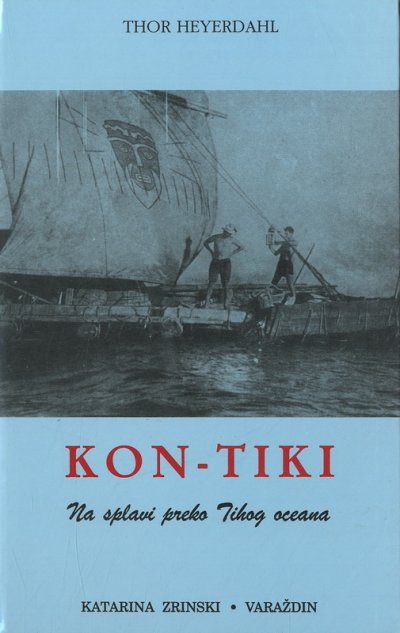 Kon-Tiki Thor Heyerdahl Katarina Zrinski